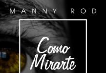 Manny Rod - Como Mirarte (bachata version)