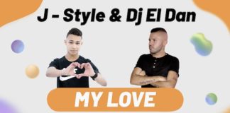 J Style & Dj El Dan - My Love