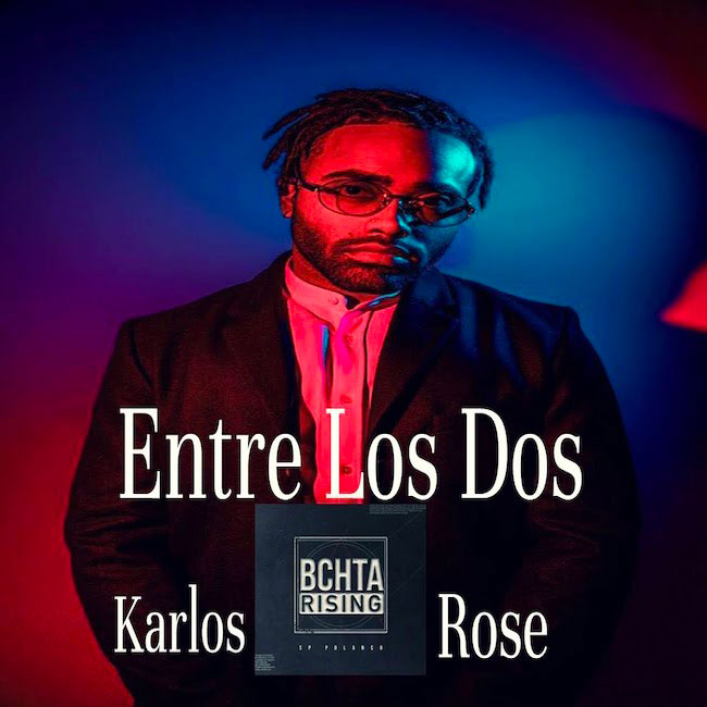 entre los dos karlos rose sp polanco