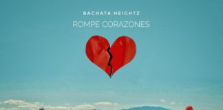 bachata heightz rompe corazones