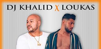 mi persona favorita dj khalid loukas