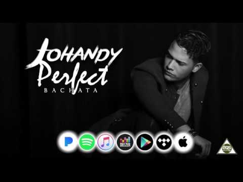 perfect johandy bachata