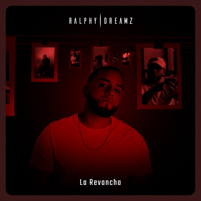 La revancha - Ralphy Dreamz