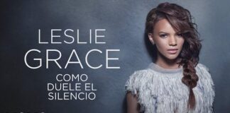 come duele el silencio - leslie grace