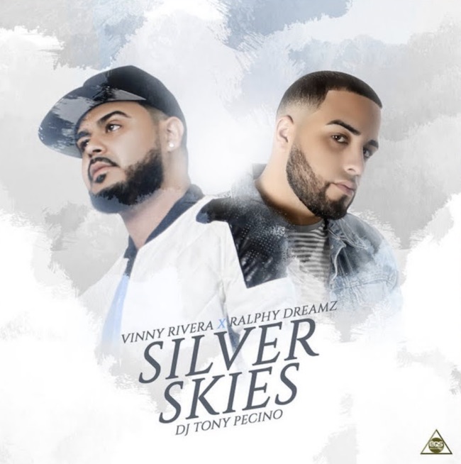 silver skies - DJ Tony Pecino Ft Vinny Rivera & Ralphy Dreamz