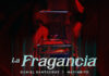 la fragancia