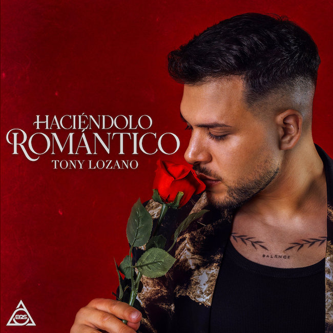 haciendolo romantico tony lozano