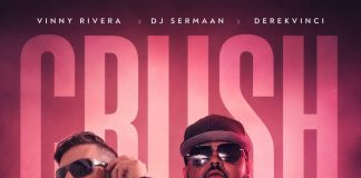 EQS Música presenta “Crush” con Vinny Rivera, DerekVinci e DJ Sermaan crush